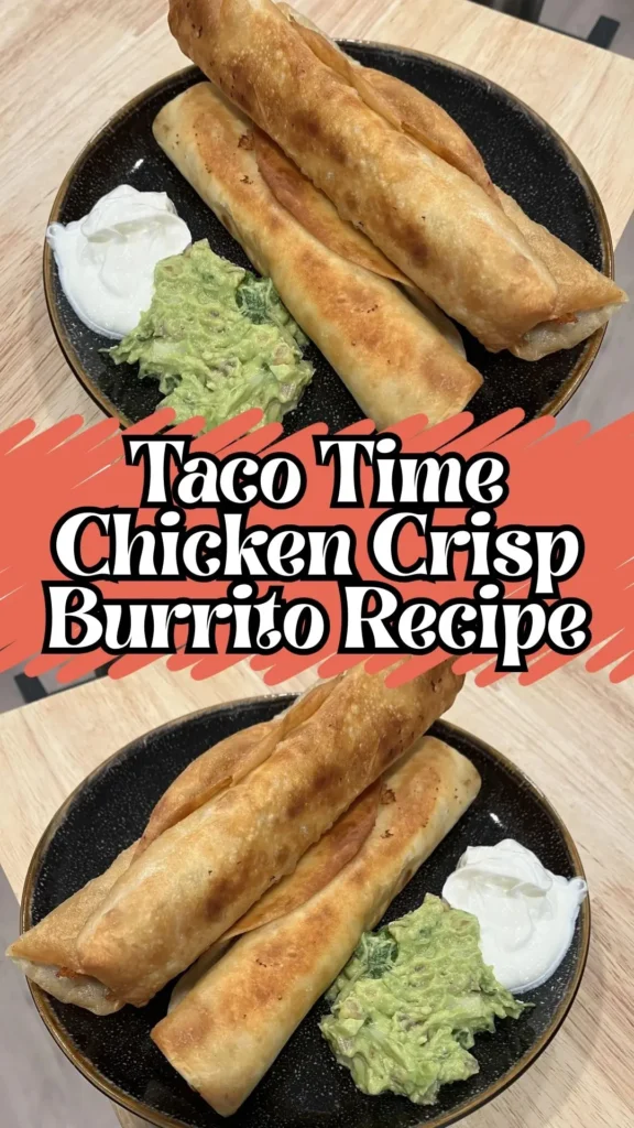 Taco Time Chicken Crisp Burrito