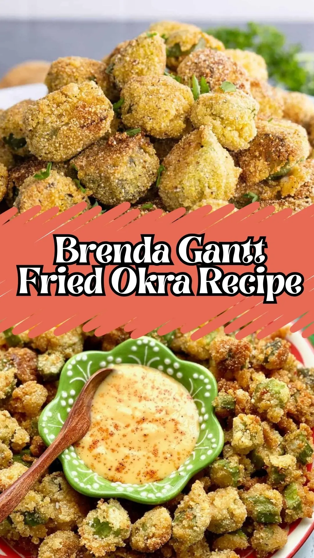 Brenda Gantt Fried Okra