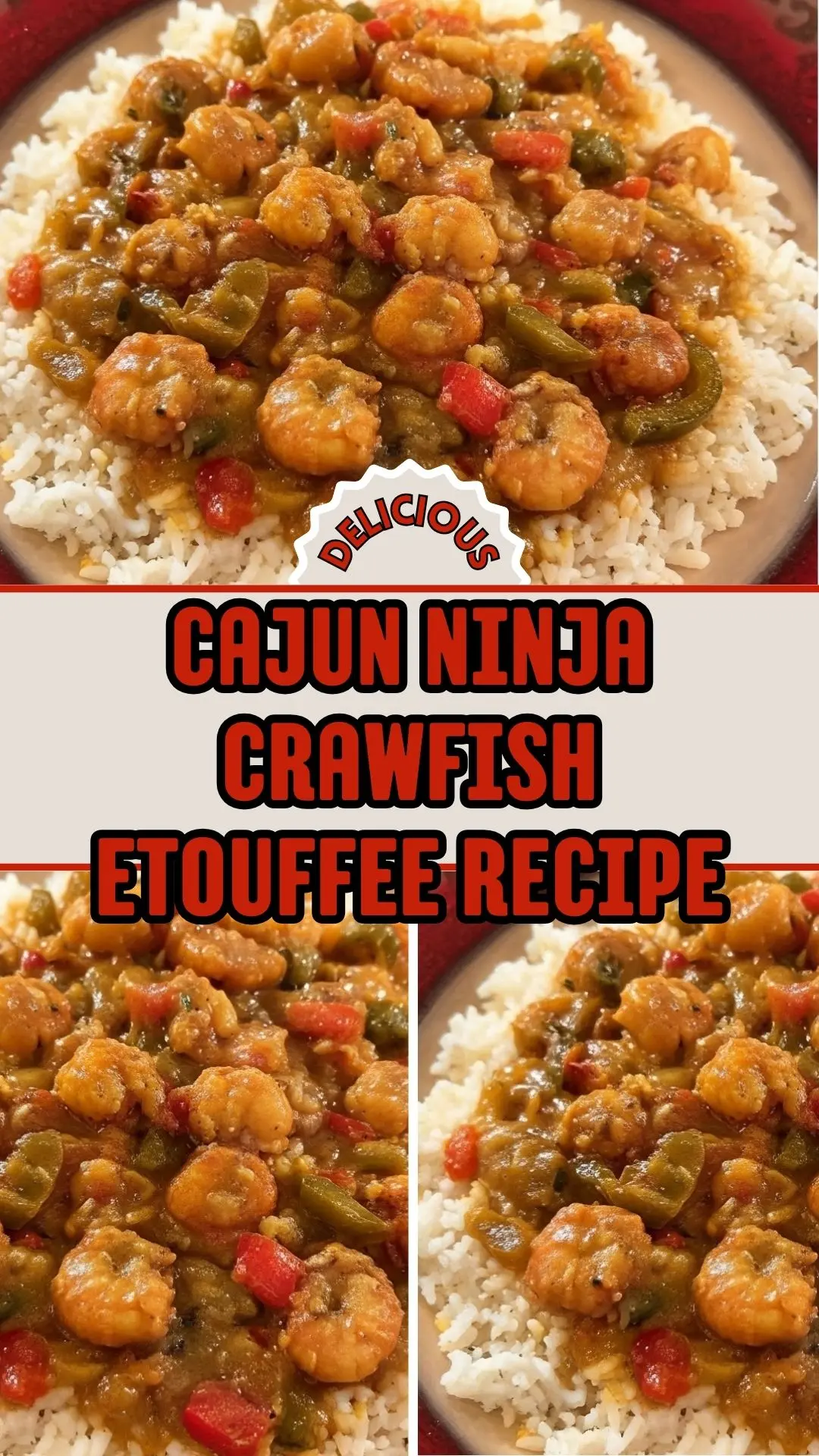 Cajun Ninja Crawfish Etouffee