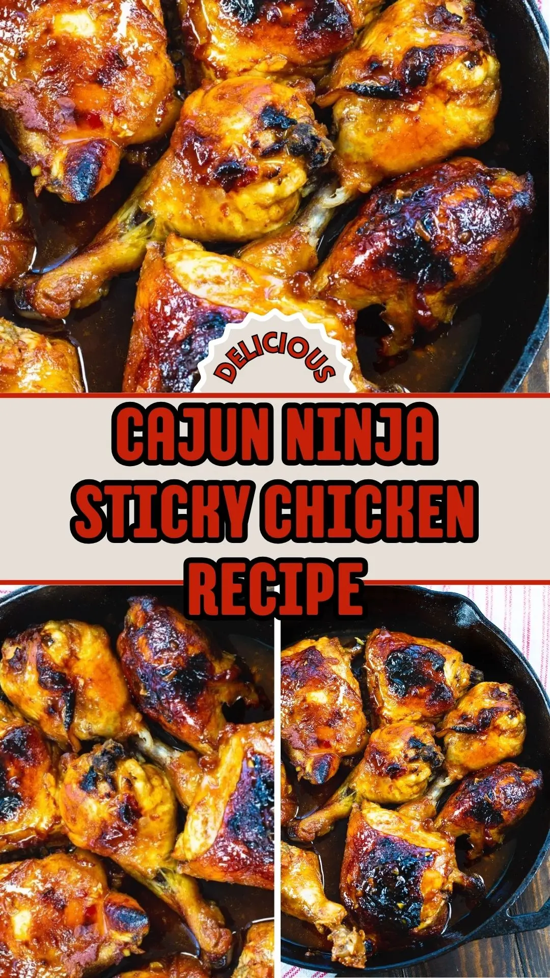Cajun Ninja Sticky Chicken