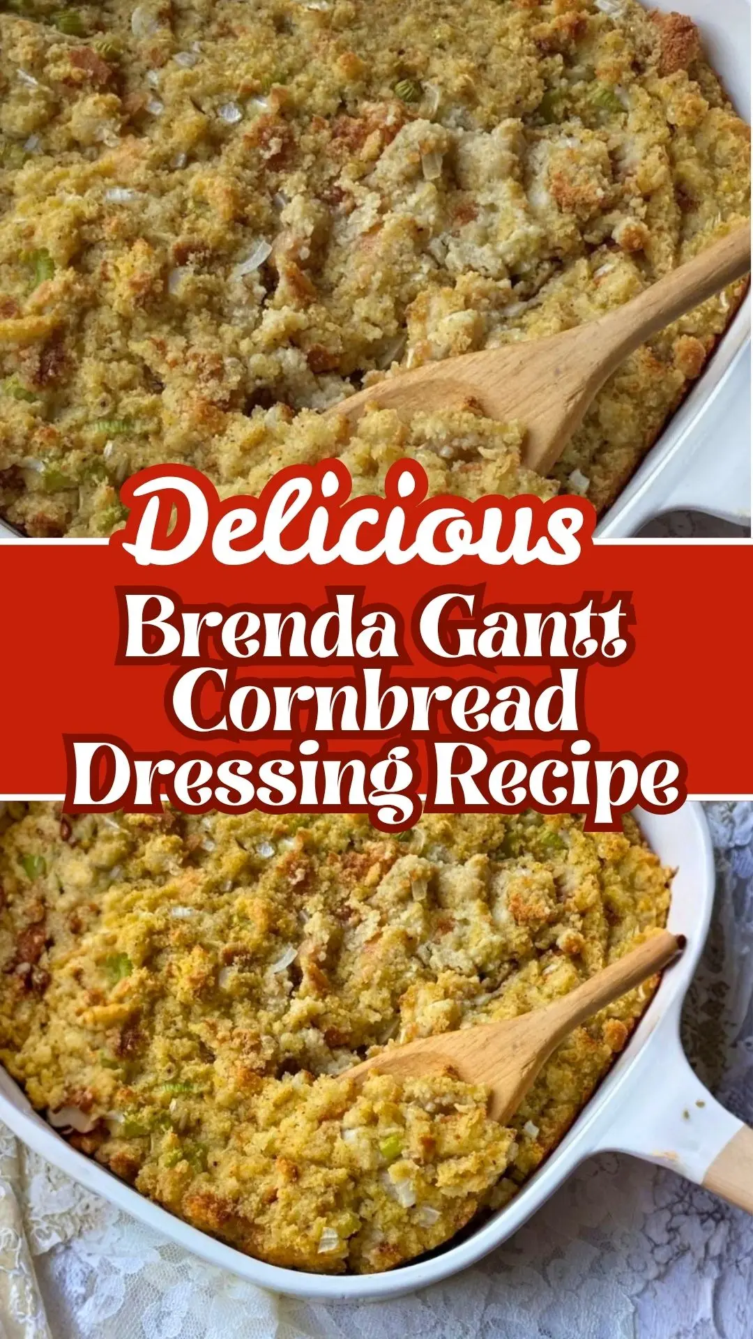 Delicious Brenda Gantt Cornbread Dressing