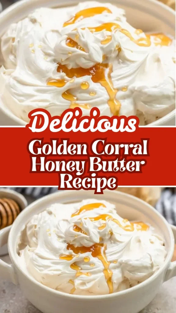 Delicious Golden Corral Honey Butter