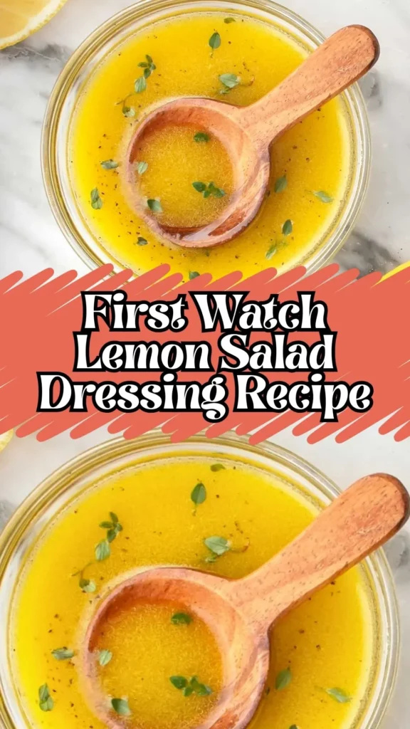First Watch Lemon Salad Dressing