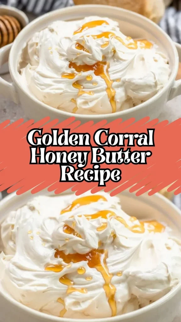 Golden Corral Honey Butter